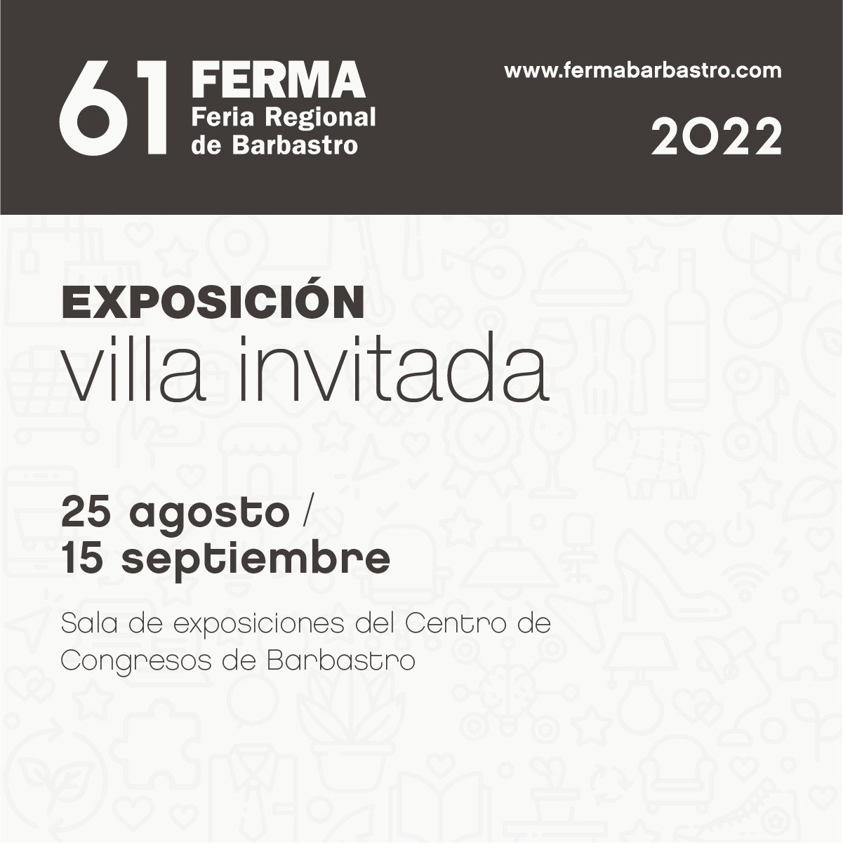 FERMA EXPOSICIN VILLA INVITADA